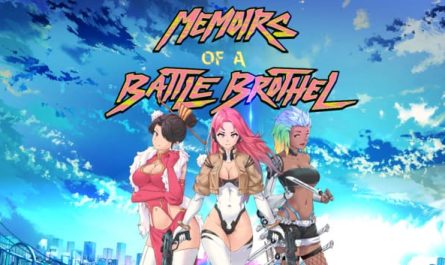 Memoirs of a Battle Brothel v1.08 Game Free Download